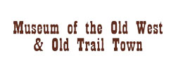 Museum of the old west & old trail town